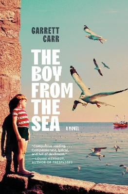 The Boy from the Sea(English, Hardcover, Carr Garrett)