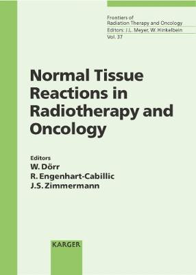 Normal Tissue Reactions in Radiotherapy and Oncology(English, Hardcover, unknown)