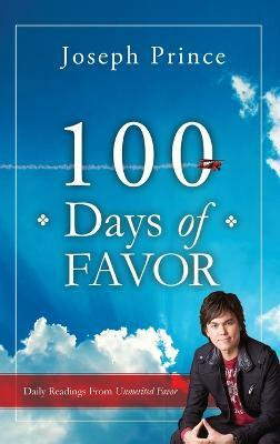 100 Days of Favor(English, Hardcover, Prince Joseph)