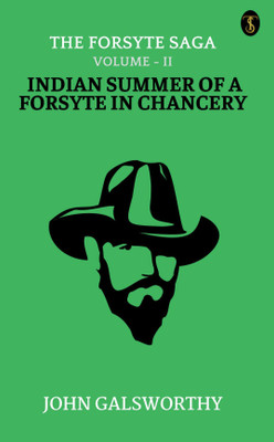 The Forsyte Saga Volume - II(Paperback, John Galsworthy)