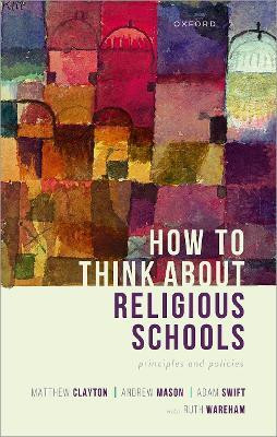How to Think about Religious Schools(English, Paperback, Clayton Matthew)