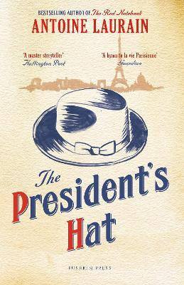 The President's Hat(English, Paperback, Laurain Antoine)