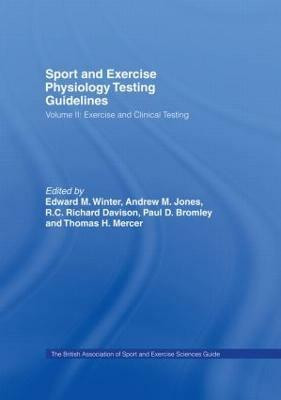 Sport and Exercise Physiology Testing Guidelines: Volume II - Exercise and Clinical Testing(English, Hardcover, unknown)