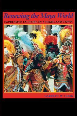 Renewing the Maya World(English, Paperback, Cook Garrett W.)
