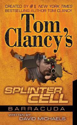Tom Clancy's Splinter Cell: Operation Barracuda(English, Paperback, Michaels David)