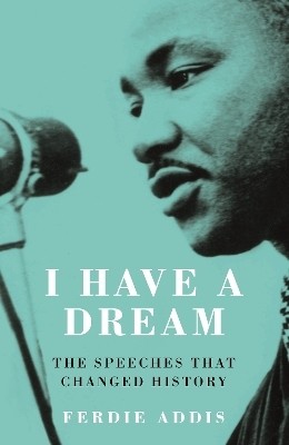 I Have a Dream(English, Paperback, Addis Ferdie)