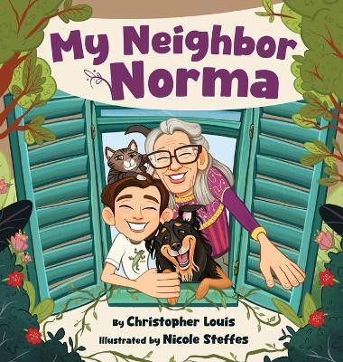 My Neighbor Norma(English, Hardcover, Louis Christopher)