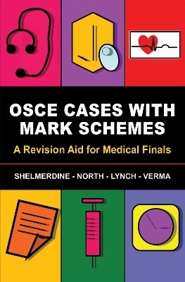 OSCE Cases with Mark Schemes(English, Paperback, Shelmerdine Susan)