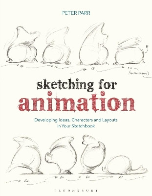 Sketching for Animation(English, Paperback, Parr Peter Professor)