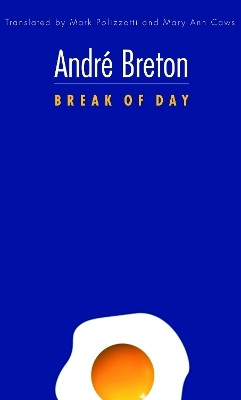 Break of Day(English, Paperback, Breton Andre)