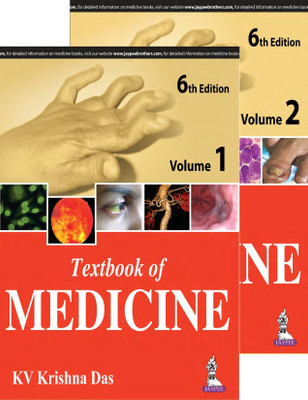 Textbook of Medicine (2 Vols Set), 6/E for MBBS and PG Students | Systemwise Coverage from Infectious Diseases and Toxicology to Cardiology, Nephrology, Neurology, Endocrinology and Rheumatology(English, Paperback, Das Krishna)