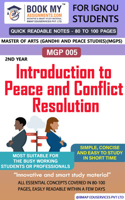 MGP 5 Introduction to Peace and Conflict Resolution| Quick Readable Notes | Important Topic-wise Conceptual Notes Master of Arts (Gandhi and Peace Studies)(MGPS)(Paperback, BMA Publication)