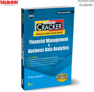 Taxmann's CRACKER for Financial Management & Business Data Analytics (Paper 11 | FMDA) – Covering Past Exam Questions & Answers | CMA Intermediate | New Syllabus | Dec. 2025/June 2026 Exams(Paperback, CA Tarun Agarwal)