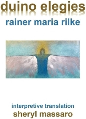 duino elegies by rainer maria rilke(English, Paperback, Massaro Sheryl)