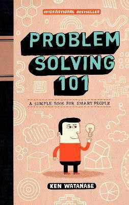 Problem Solving 101(English, Hardcover, Watanabe Ken)