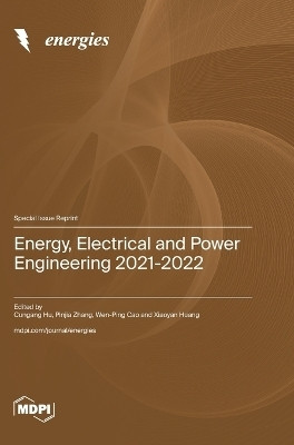Energy, Electrical and Power Engineering 2021-2022(English, Hardcover, unknown)