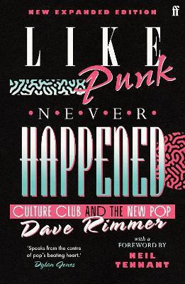 Like Punk Never Happened(English, Paperback, Rimmer Dave)