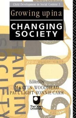 Growing Up in a Changing Society(English, Paperback, unknown)