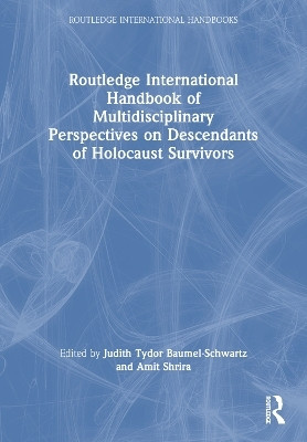 Routledge International Handbook of Multidisciplinary Perspectives on Descendants of Holocaust Survivors(English, Paperback, unknown)