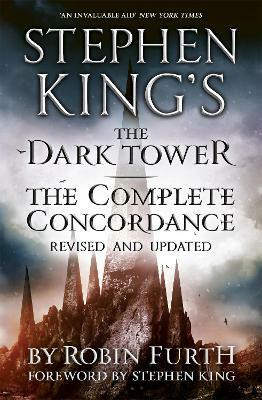 Stephen King's The Dark Tower: The Complete Concordance(English, Paperback, Furth Robin)