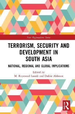 Terrorism, Security and Development in South Asia(English, Hardcover, unknown)