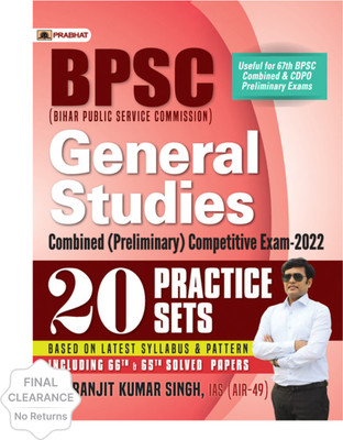 Bpsc General Studies (20 Prct Sets)  - Revised and Updated Syllabus 2022-2023 | Recommended Book for Best Performance in Competitive Exam(English, Paperback, Singh Ranjeet Kumar)