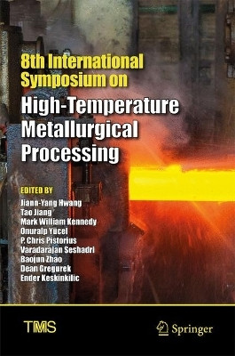 8th International Symposium on High-Temperature Metallurgical Processing(English, Hardcover, unknown)