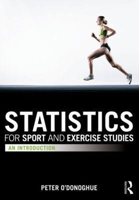 Statistics for Sport and Exercise Studies(English, Paperback, O'Donoghue Peter)