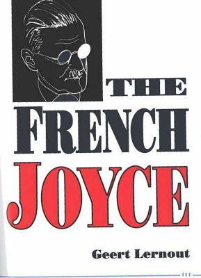 The French Joyce(English, Paperback, Lernout Geert)