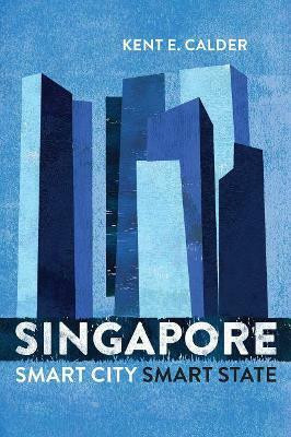 Singapore(English, Paperback, Calder Kent E.)