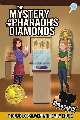 The Mystery of the Pharaoh's Diamonds (Book 1)(English, Paperback, Lockhaven Thomas)