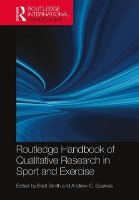 Routledge Handbook of Qualitative Research in Sport and Exercise(English, Paperback, unknown)