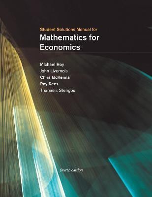 Student Solutions Manual for Mathematics for Economics(English, Paperback, Hoy Michael)