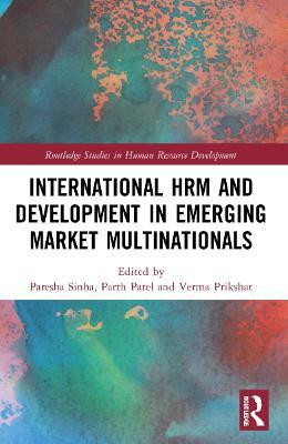 International HRM and Development in Emerging Market Multinationals(English, Paperback, unknown)