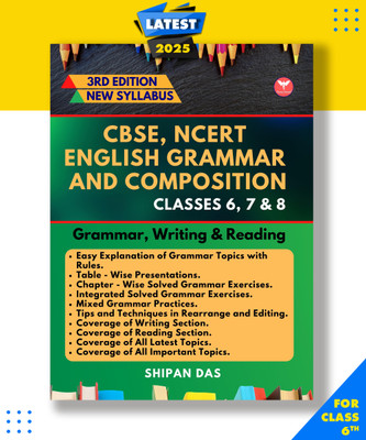 CBSE, NCERT English Grammar and Composition -Class 6, 7 & 8. Class VI, VII & VIII Paperback, Shipan Das|New Latest Edition For 2025-2026(Paperback, Shipan Das)