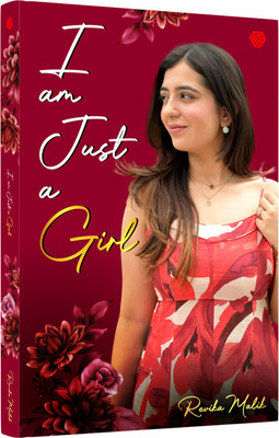 I am Just a Girl | Revika Malik | Invincible(Paperback, Revika Malik)