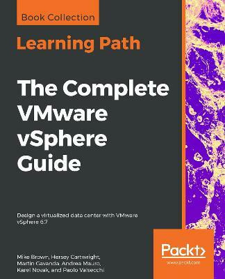 The The Complete VMware vSphere Guide(English, Paperback, Brown Mike)