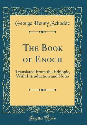 The Book of Enoch(English, Hardcover, Schodde George Henry)