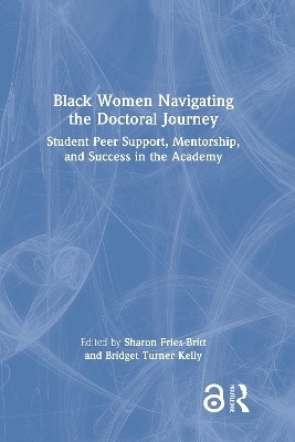 Black Women Navigating the Doctoral Journey(English, Hardcover, unknown)