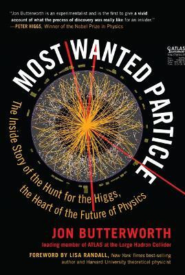 Most Wanted Particle(English, Hardcover, Butterworth Jon)