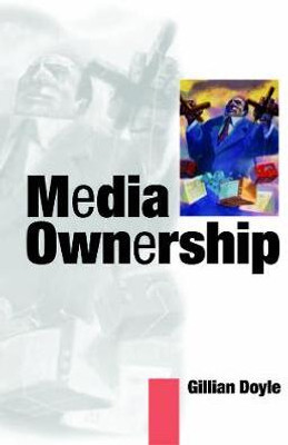 Media Ownership(English, Electronic book text, Doyle Gillian)