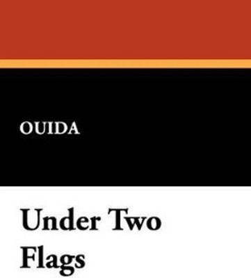 Under Two Flags(English, Hardcover, Ouida)