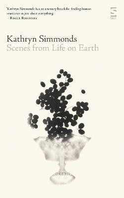 Scenes from Life on Earth(English, Paperback, Simmonds Kathryn)