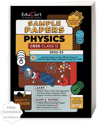 Educart CBSE Class 12 PHYSICS Sample Paper 2022 (Complete Syllabus with Exclusive Topper Answers and Marks breakdown for 2022-23)(English, Paperback, unknown)