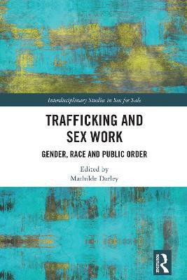 Trafficking and Sex Work(English, Paperback, unknown)