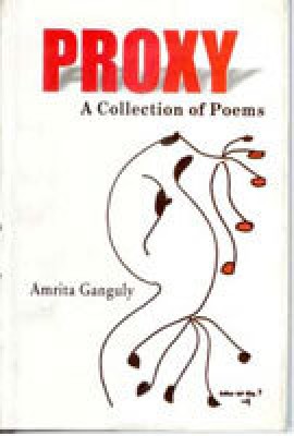 Proxy: a Collection of Poems(Paperback, Amrita Ganguly)