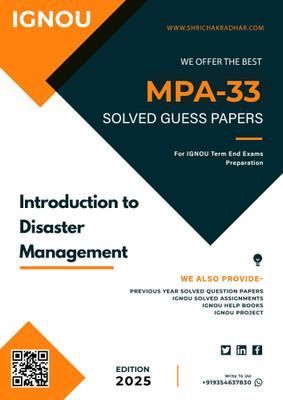 IGNOU MPA 33 Solved Guess Papers (Introduction to disaster management) Most Important Questions For IGNOU 2025 Term End Exams Preparation. - Download this Guess Paper in soft copy (PDF) format at Rs. 49 from shrichakradhar.com or you can Whatsapp us at 9354637830(Staple Bound, Shri Chakradhar Publi IGNOU MPA 33 Solved Guess Papers (Introduction to disaster management) Most Important Questions For IGNOU 2025 Term End Exams Preparation. - Download this Guess Paper in soft copy (PDF) format at Rs. 49 from shrichakradhar.com or you can Whatsapp us at 9354637830(Staple Bound, Shri Chakradhar Publi