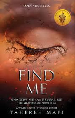 Find Me(English, Paperback, Mafi Tahereh)