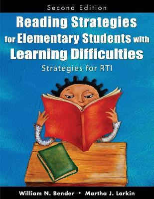 Reading Strategies for Elementary Students With Learning Difficulties(English, Paperback, Bender William N.)