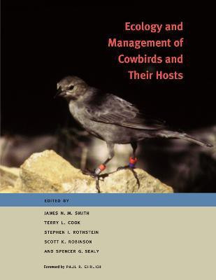 Ecology and Management of Cowbirds and Their Hosts(English, Paperback, unknown)